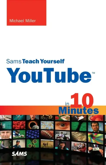 Cover of Sams Teach Yourself YouTube in 10 Minutes