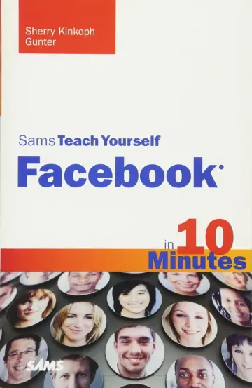 Cover of Sams Teach Yourself Facebook in 10 Minutes
