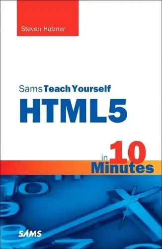 Cover of Sams Teach Yourself HTML5 in 10 Minutes