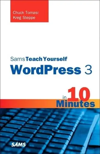 Cover of Sams Teach Yourself WordPress 3 in 10 Minutes