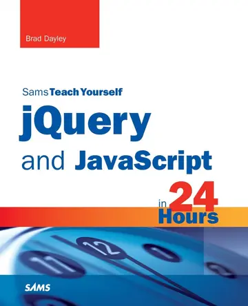 Cover of Sams Teach Yourself jQuery and JavaScript in 24 Hours