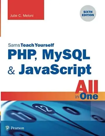 Cover of Php, MySQL & JavaScript All in One, Sams Teach Yourself