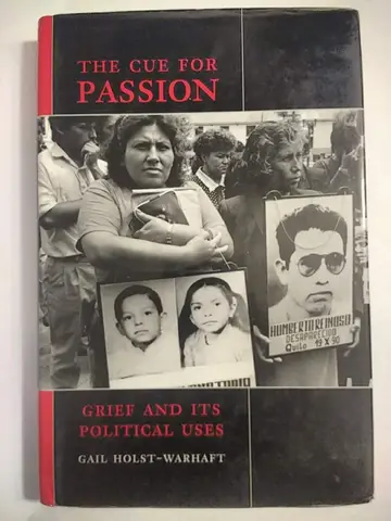 Cover of The Cue for Passion – Grief & its Political Uses