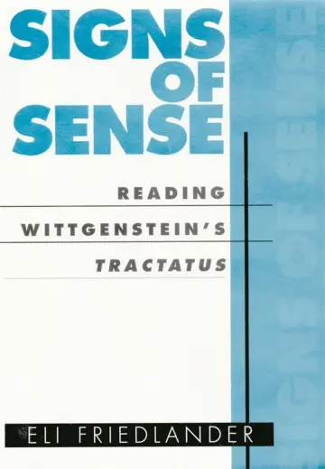 Cover of Signs of Sense – Reading Wittgenstein′s Tractatus
