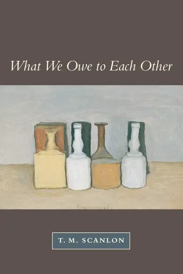 Cover of What We Owe to Each Other Scanlon, Tm