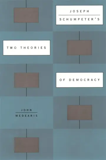 Cover of Joseph Schumperer′s Two Theories of Democracy