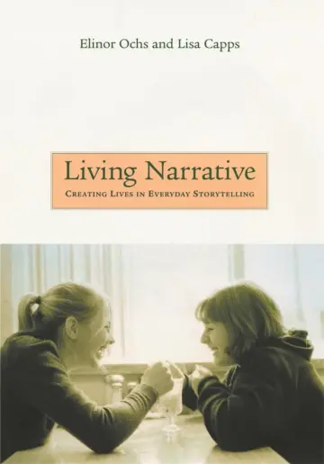 Cover of Living Narrative – Creating Lives in Everyday Storytelling