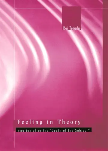 Cover of Feeling in Theory – Emotion After the ′Death of the Subject′