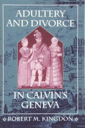 Cover of Adultery and Divorce in Calvin's Geneva