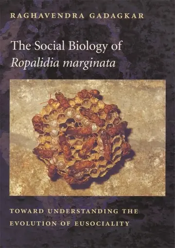 Cover of The Social Biology of Ropalidia Marginata
