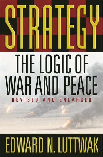 Cover of Strategy – The Logic of War & Peace Revised & Enlarged Edition 2e
