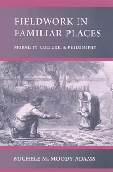 Cover of Fieldwork in Familiar Places