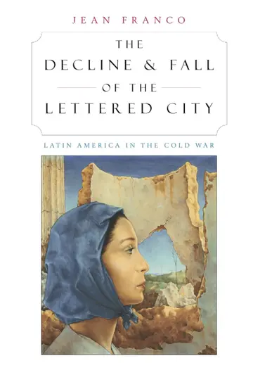 Cover of The Decline and Fall of the Lettered City