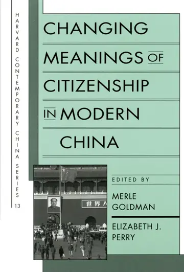 Cover of Changing Meanings of Citizenship in Modern China