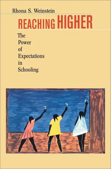 Cover of Reaching Higher – The Power of Expectations in Schooling