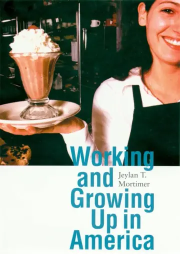 Cover of Working & Growing up in America