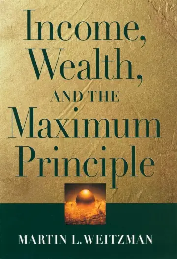 Cover of Income, Wealth & the Maximum Principle