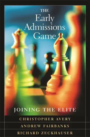 Cover of The Early Admissions Game – Joining the Elite