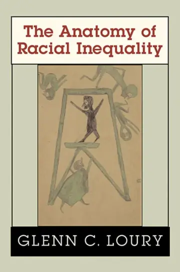 Cover of The Anatomy of Racial Inequality