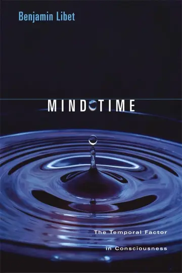 Cover of Mind Time – The Temporal Factor in Consciousness