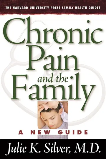 Cover of Chronic Pain and the Family – A New Guide