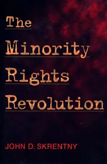 Cover of The Minority Rights Revolution