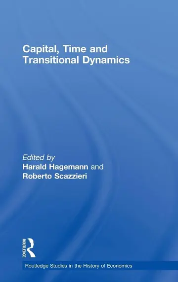 Cover of Capital, Time and Transitional Dynamics