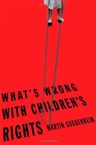 Cover of What′s Wrong with Children′s Rights?