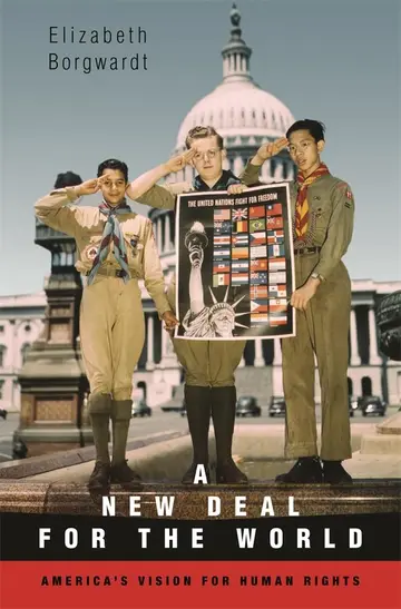 Cover of A New Deal for the World – America′s Vision for Human Rights
