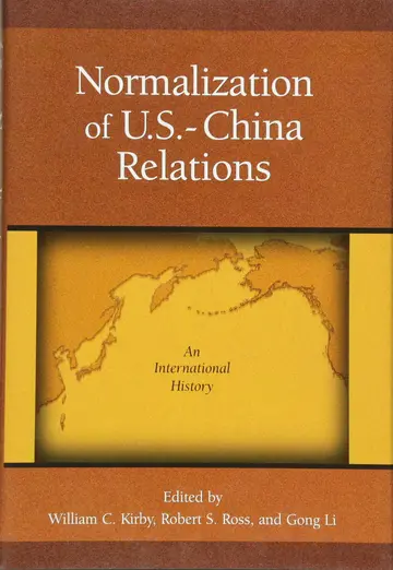 Cover of Normalization of U.S.–China Relations – An International History