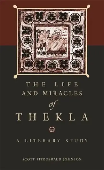 Cover of The Life and Miracles of Thekla