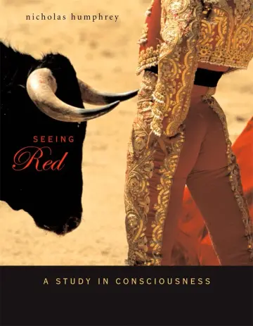 Cover of Seeing Red – A Study in Consciousness