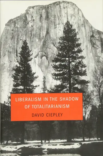 Cover of Liberalism in the Shadow of Totalitarianism