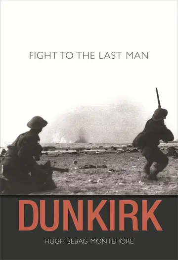 Cover of Dunkirk – Fight to the Last Man