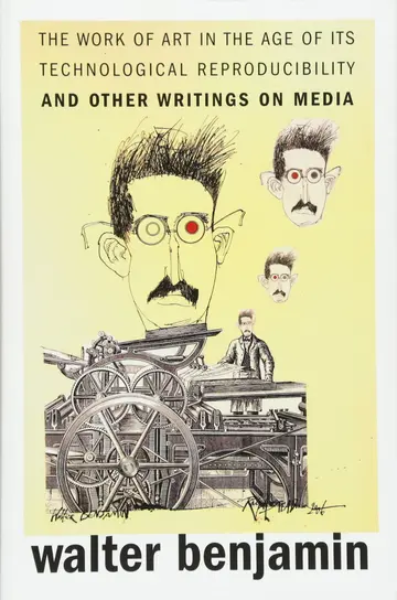 Cover of The Work of Art in the Age of Its Technological Reproducibility, and Other Writings on Media