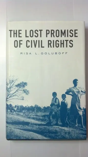 Cover of The Lost Promise of Civil Rights