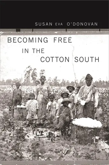 Cover of Becoming Free in the Cotton South