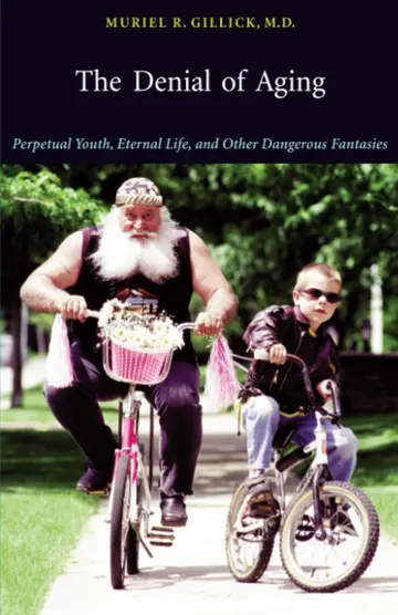 Cover of The Denial of Aging