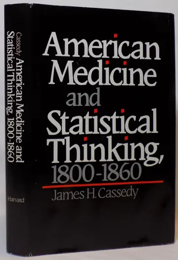Cover of American Medicine & Statistical Thinking 1800–1860