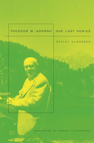 Cover of Theodor W. Adorno – One Last Genius