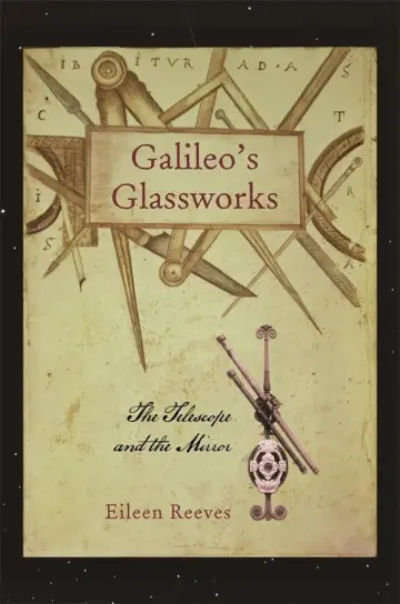 Cover of Galileo's Glassworks