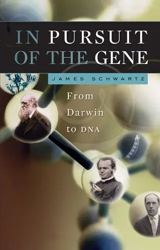 Cover of In Pursuit of the Gene