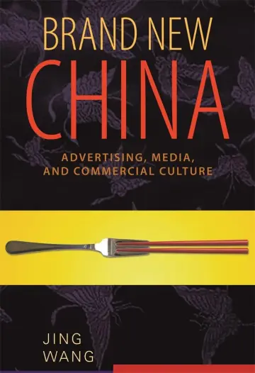 Cover of Brand New China – Advertising, Media and Commercial Culture