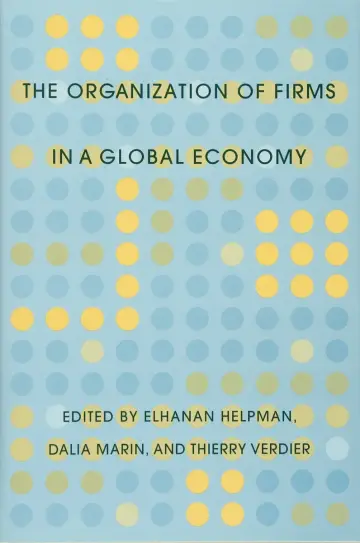 Cover of The Organization of Firms in a Global Economy