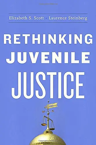 Cover of Rethinking Juvenile Justice