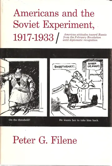 Cover of Americans and the Soviet Experiment, 1917-33