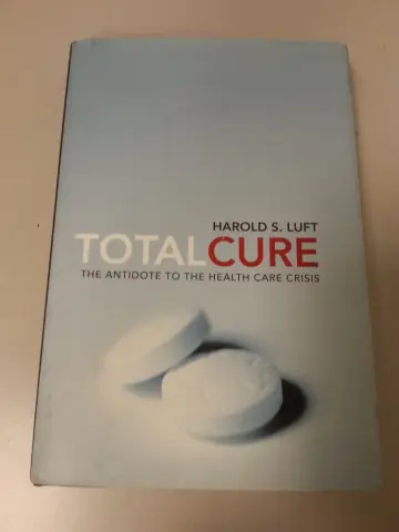 Cover of Total Cure – The Antidote to the Health Care Crisis