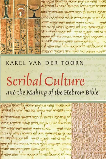 Cover of Scribal Culture and the Making of the Hebrew Bible
