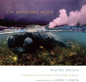 Cover of The Annotated Origin – A Facsimile of the First Edition of on the Origin of Species