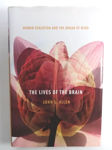 Cover of The Lives of the Brain – Human Evolution and the Organ of Mind